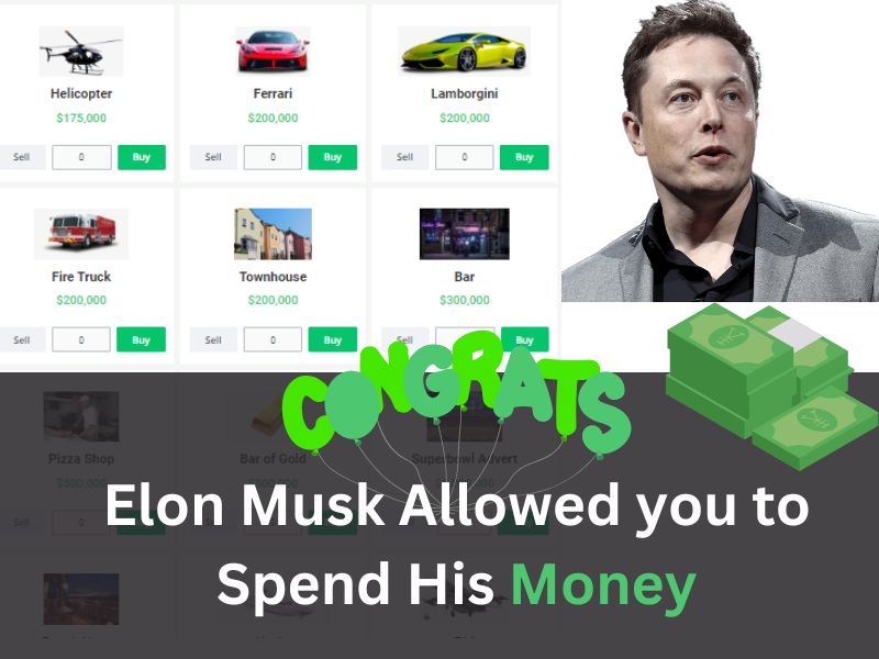 Try Spend Elon Musk Money Game Spend All His Fortune