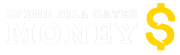 spendbillgatesmoney
